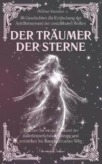 Der Träumer der Sterne
