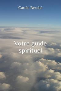 Votre guide spirituel