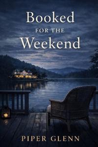 Booked For The Weekend