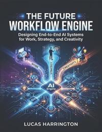 The Future Workflow Engine
