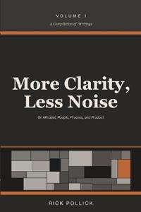 More Clarity, Less Noise