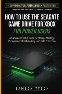 How To Use The Seagate Game Drive For Xbox