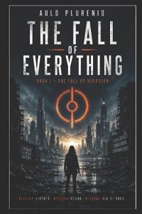 The Fall of Everything