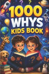 1000 whys kids book