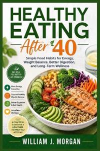 Healthy Eating After 40