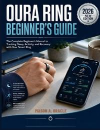 Oura Ring Beginner's Guide