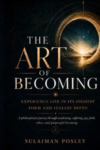 The Art of Becoming
