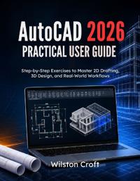 AutoCAD 2026 Practical User Guide