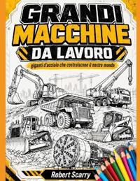 Grandi Macchine Da Lavoro