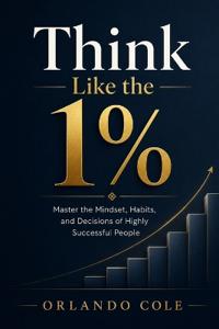 Think Like the 1%