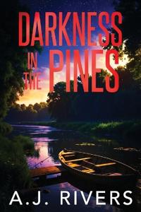 Darkness in the Pines