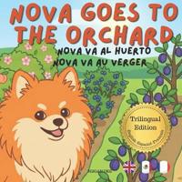 Nova Goes To The Orchard