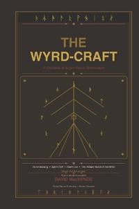 The Wyrd Craft