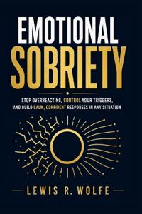 Emotional Sobriety