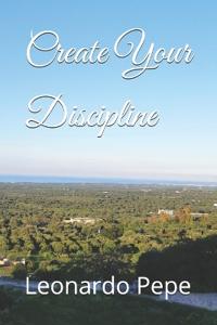 Create Your Discipline