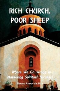 Rich Church, Poor Sheep