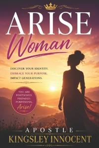 Arise Woman