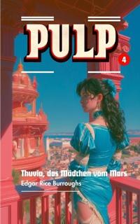 Thuvia, das Mädchen vom Mars