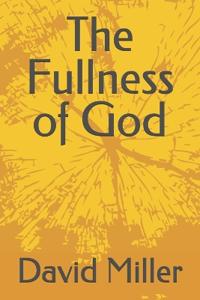 The Fullness of God