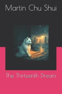 The Thirteenth Dream