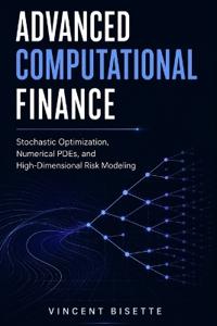 Advanced Computational Finance