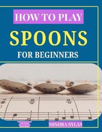 How to Play Spoons Like a Pro