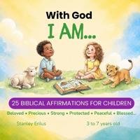 With God I Am...
