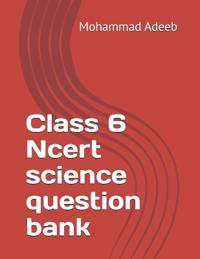 Class 6 Ncert science question bank