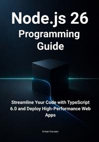Node.js 26 Programming Guide