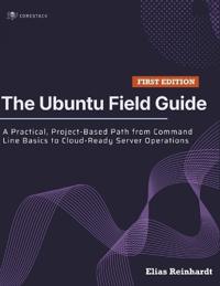 The Ubuntu Field Guide