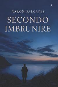 Secondo Imbrunire