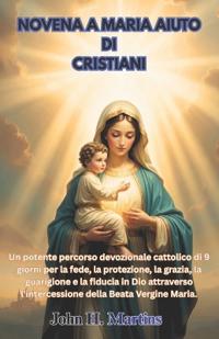Novena a Maria Aiuto Di Cristiani