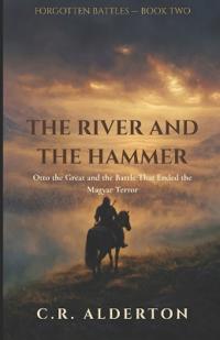 The River and the Hammer