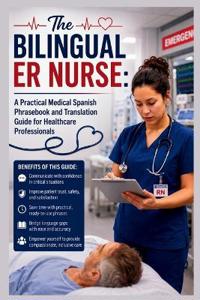The Bilingual ER Nurse