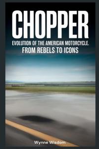 Chopper