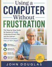 Learn to Use Your Laptop with Confidence