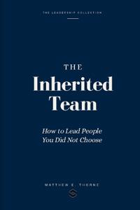 The Inherited Team