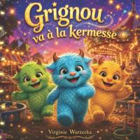 Grignou va à la kermesse