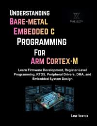 Understanding Bare-Metal Embedded C Programming for ARM Cortex-M