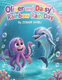 Oliver and Daisy's Rainbow Rain Day