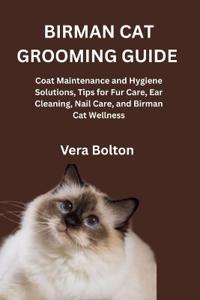 Birman Cat Grooming Guide