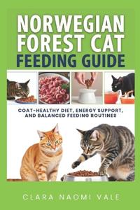 Norwegian Forest Cat Feeding Guide