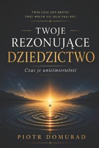 Twoje RezonujAce Dziedzictwo