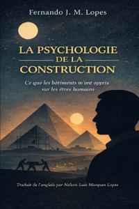La Psychologie de la Construction