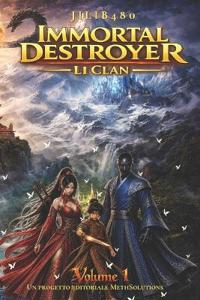 Immortal Destroyer