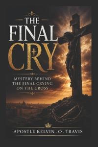The Final Cry