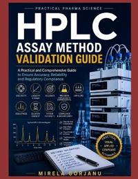 HPLC Assay Method Validation Guide