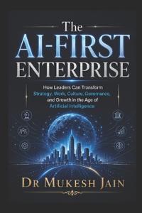 The AI-First Enterprise