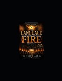 The Language of Fire