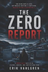 The Zero Report